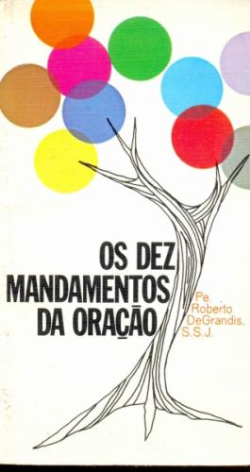 Os Dez Mandamentos Da Oracao