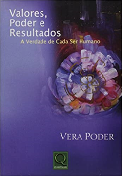 Valores Poder E Resultados A Verdade De Cada Ser Humano