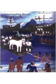 Understanding Brazil - A Readers Guide