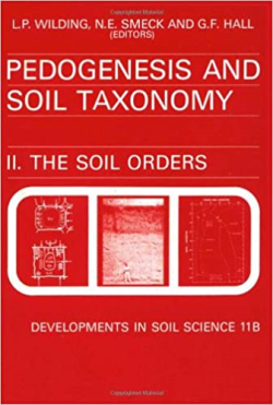 Pedogenesis And Soil Taxonomy Ii. The Soil Orders
