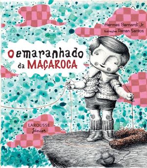 Emaranhado Da Macaroca, O