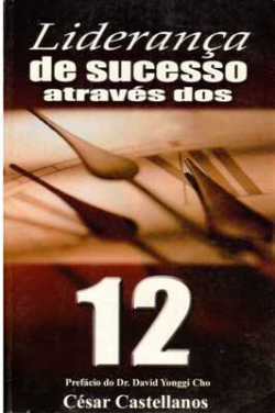 Lideranca De Sucesso Atraves Dos 12
