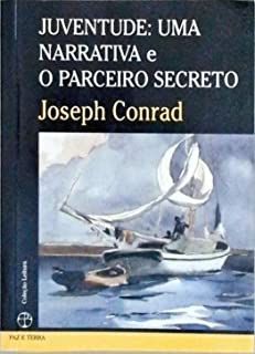 Juventude Uma Narrativa E O Parceiro Secreto
