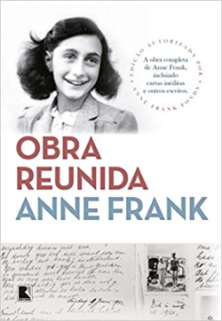 Anne Frank - Obra Reunida
