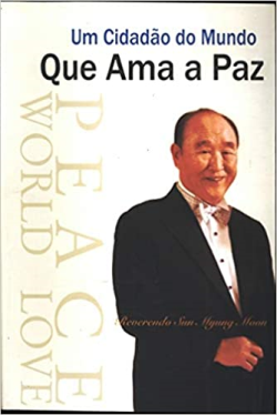 Um Cidadao Do Mundo Que Ama A Paz