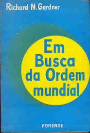 Em Busca Da Ordem Mundial