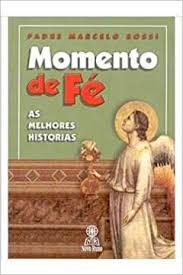 Momento De Fe - As Melhores Historias