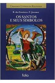 Os Santos E Seus Simbolos