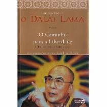 O Caminho Para A Liberdade - A Trilha Para A Iluminacao
