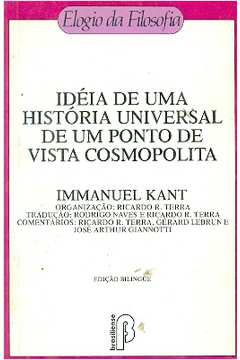 Ideia  De Uma Historia Universal De Um Ponto De Vista Cosmopolita