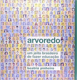 Arvoredo - Um Jeito Brasileiro De Fazer Educacao - Com Cd