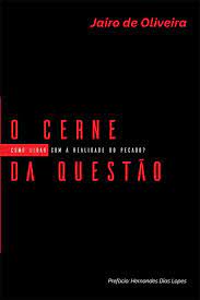 O Cerne Da Questao