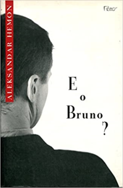 E O Bruno?