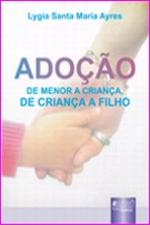 Adocao De Menor A Crianca De Crianca A Filho
