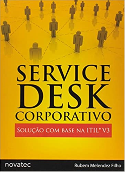 Service Desk Corporativo - Solucao Com Base Na Itil V. 03