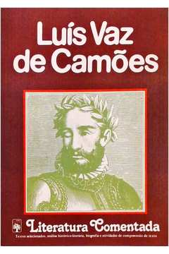 Luis Vaz De Camoes - Literatura Comentada