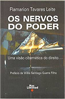 Os Nervos Do Poder - Uma Visao Cibernetica Do Direito