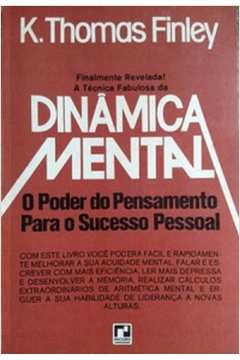 Dinamica Mental - O Poder Do Pensamento Para O Sucesso Pessoal