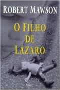 O Filho De Lazaro