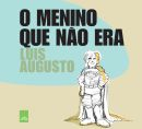 O Menino Que Nao Era
