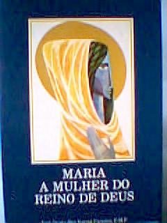 Maria A Mulher Do Reino De Deus