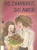 Caminhos Do Amor, Os
