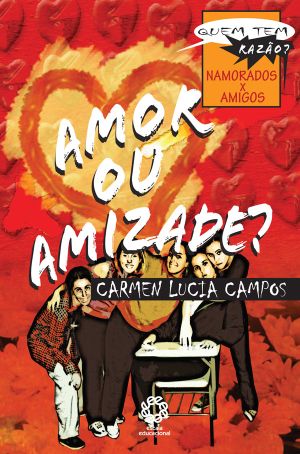 Amor Ou Amizade