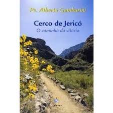 Cerco De Jerico - O Caminho Da Vitoria