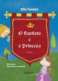 O Flautista E A Princesa