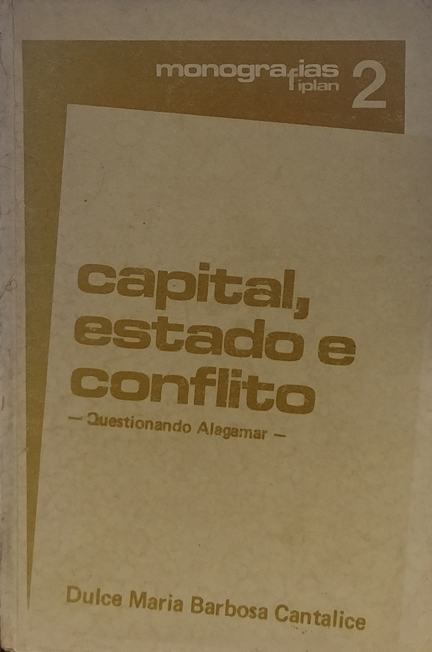 Capital Estado E Conflito - Questionando Alagamar