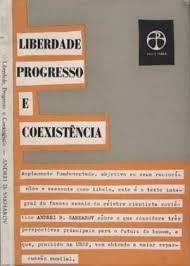 Liberdade Progresso E Coexistencia
