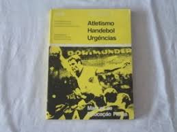 Atletismo Handebol Urgencias - Manual De Educacao Fisica V. 01
