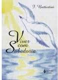 Viver Com Sabedoria