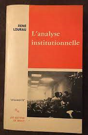 Lanalyse Institutionnelle
