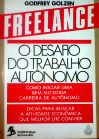 Freelance - O Desafio Do Trabalho Do Autonomo