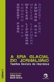 Era Glacial Do Jornalismo V. 02