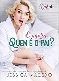 E Agora Quem E O Pai