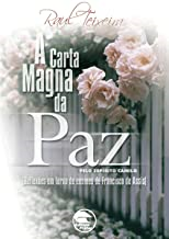 A Carta Magna Da Paz - Pelo Espirito Camilo