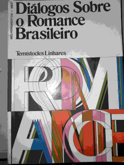 Dialogos Sobre O Romance Brasileiro