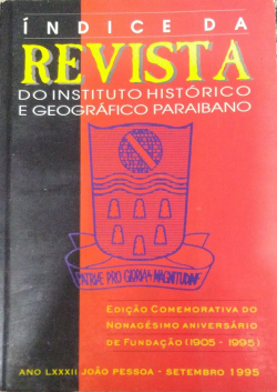 Revista Do Instituto Historico E Geografico Paraibano - Edicao Comemorativa Do Nonagesimo Aniversario De Fundacao 1905-1995