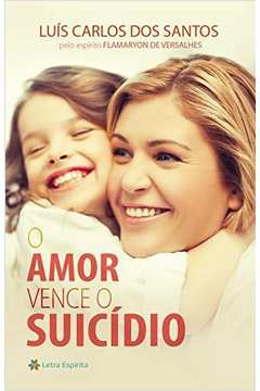 O Amor Venceu O Suicidio