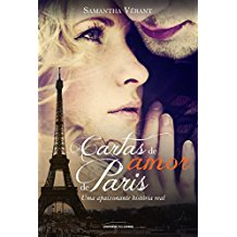 Cartas De Amor De Paris - Uma Apaixonante Historia Real