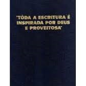 Toda A Escritura E Inspirada Por Deus E Proveitosa