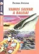Vamos Salvar A Baleia