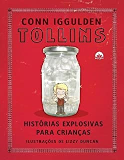 Tollins Historias Explosivas Para Criancas