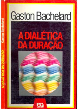A Dialetica Da Duracao