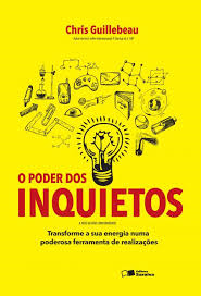 O Poder Dos Inquietos