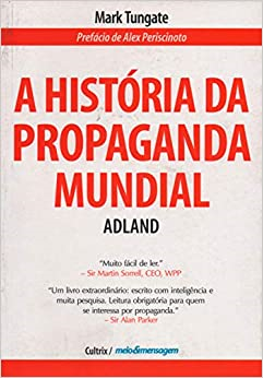 A Historia Da Propaganda Mundial