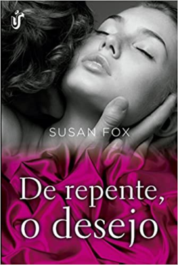 De Repente O Desejo
