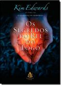 Os Segredos Do Rei Do Fogo